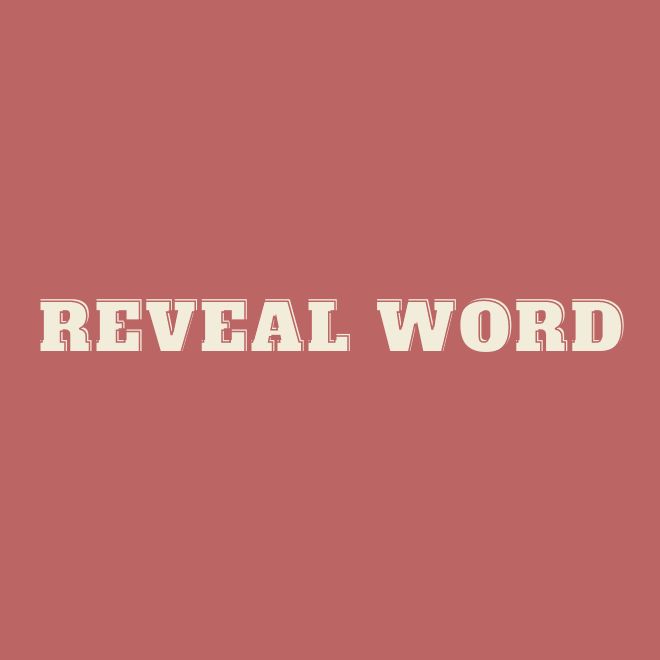 Reveal Word
